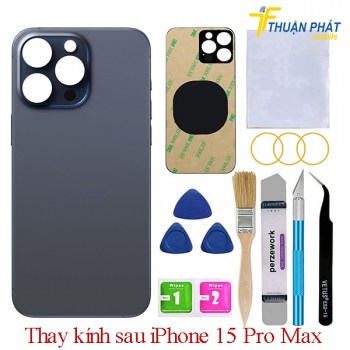 thay-kinh-lung-iphone-15-pro-max
